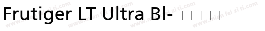 Frutiger LT Ultra Bl字体转换